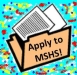 MSHS Now Accepting Applications for 2013-2014